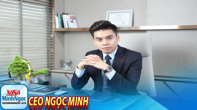 Thông tin tiểu sử CEO Ngọc Minh